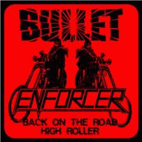Enforcer (SWE) : Enforcer - Bullet